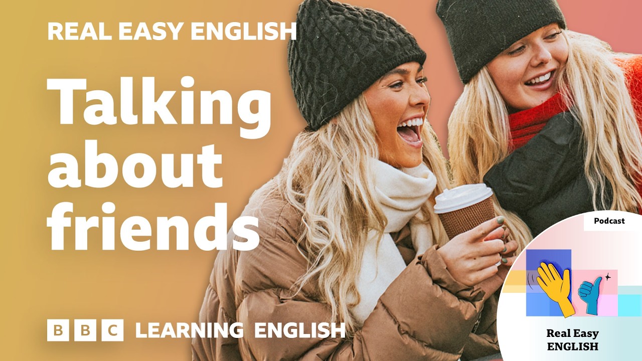 Talking about friends 👩‍🦳🧑‍🦰👱‍♀️ Real Easy English 的影片縮圖