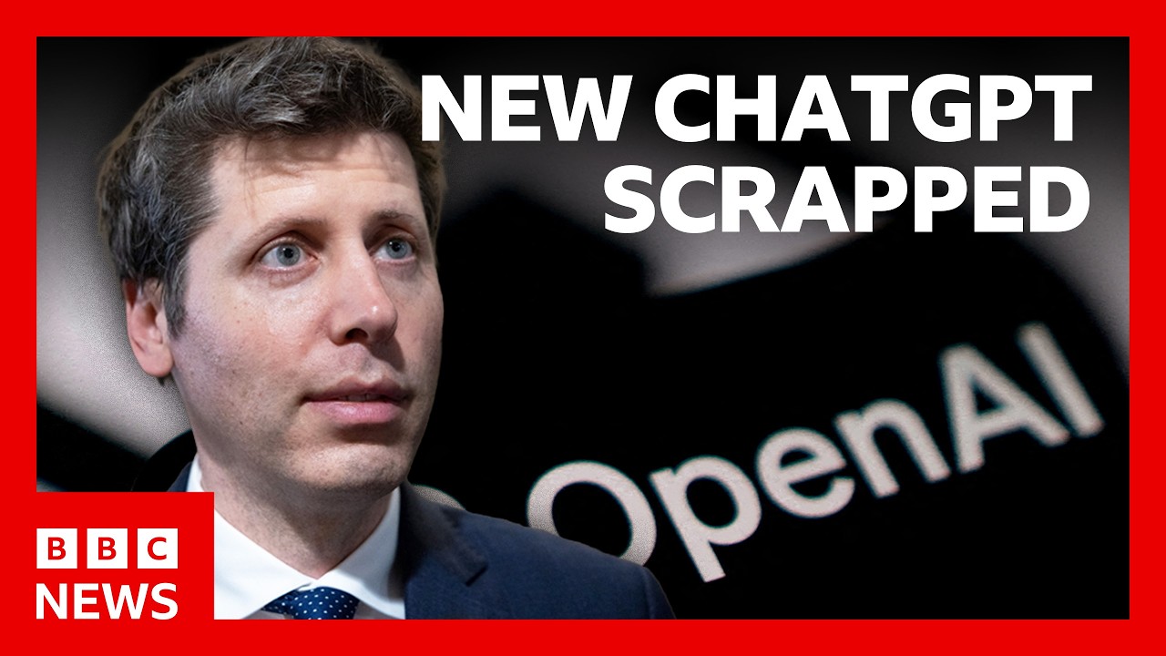 OpenAI scraps rollout of new ChatGPT model over safety concerns | BBC News 的视频缩略图