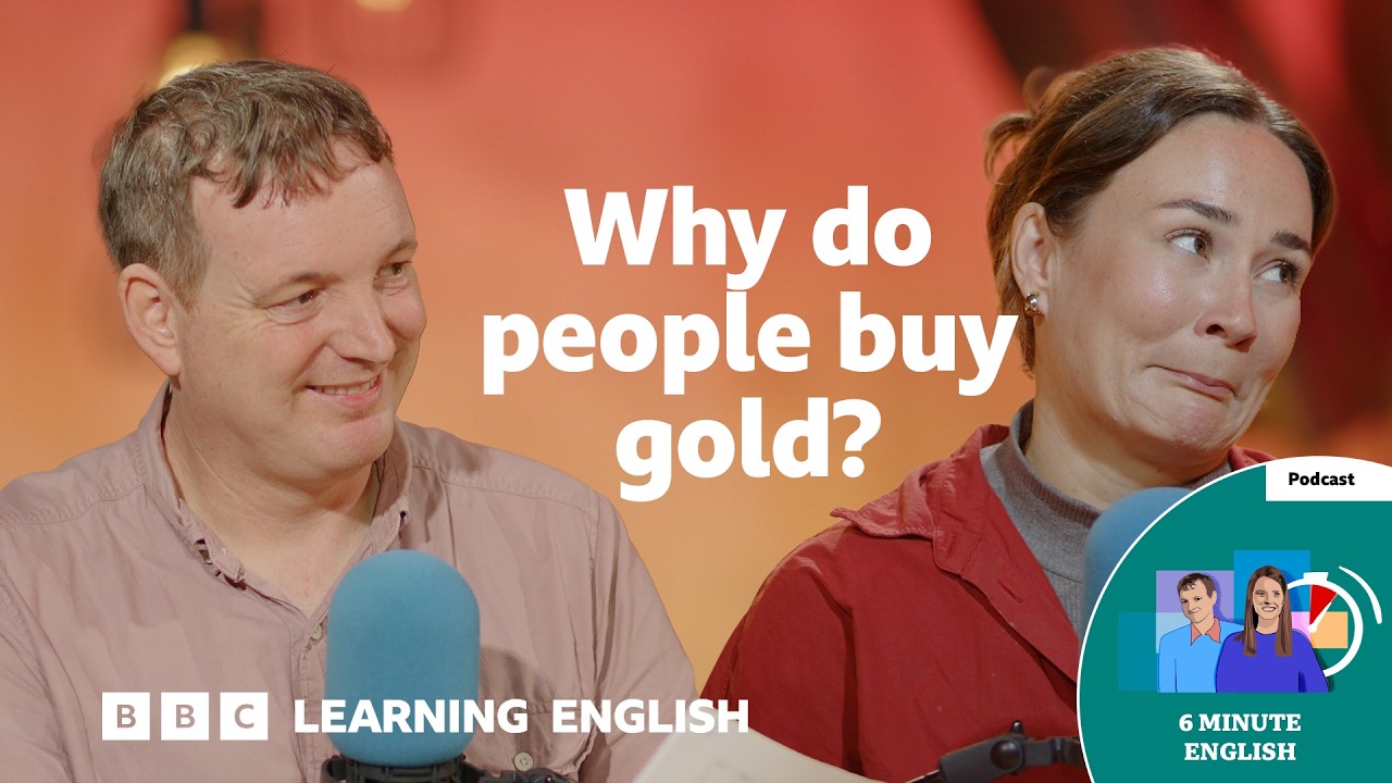 Why gold is so valuable ⏲️ 6 Minute English 的视频缩略图