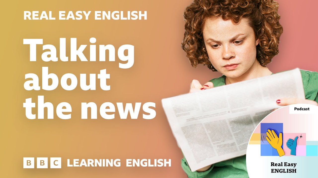 Talking about the news: 📰📱 Real Easy English 的视频缩略图