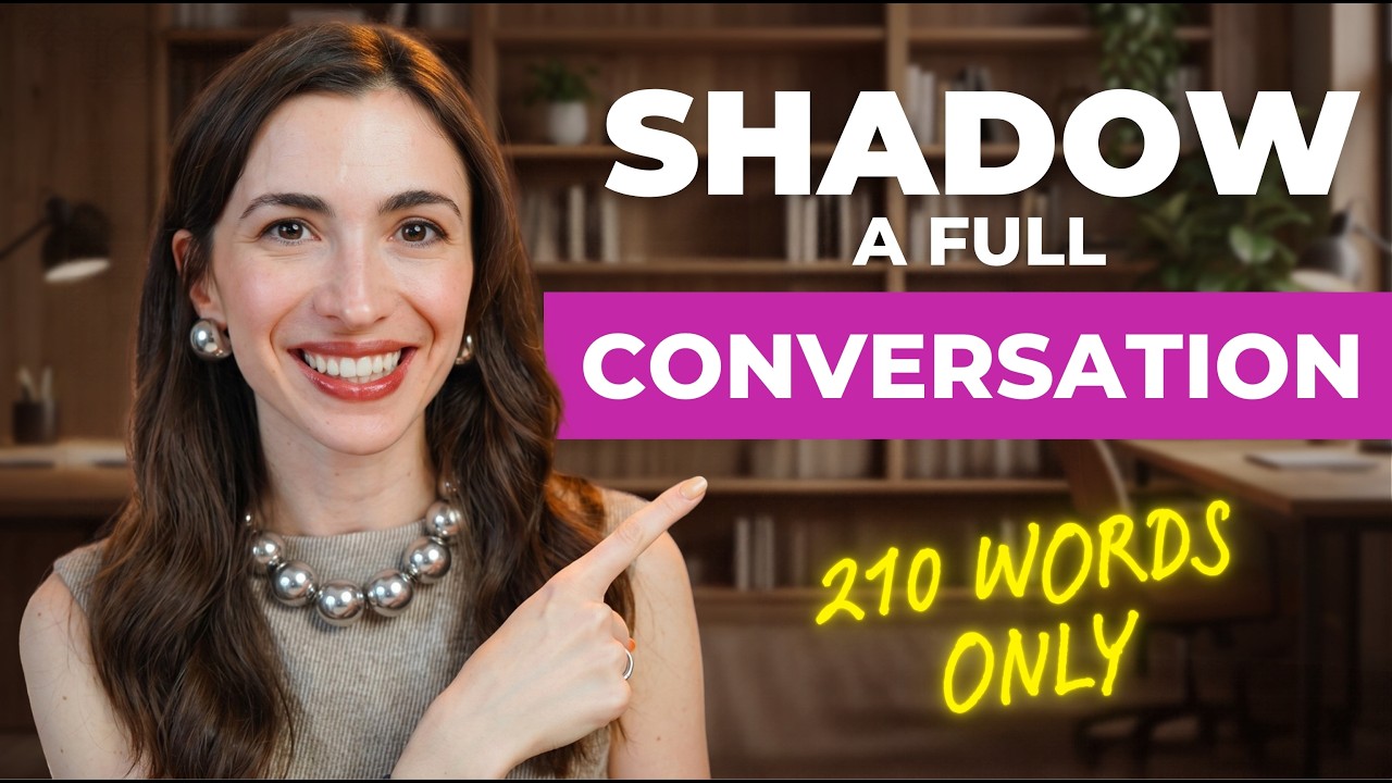 Real English Conversation Practice: Shadow This with Only 210 Words 的影片縮圖